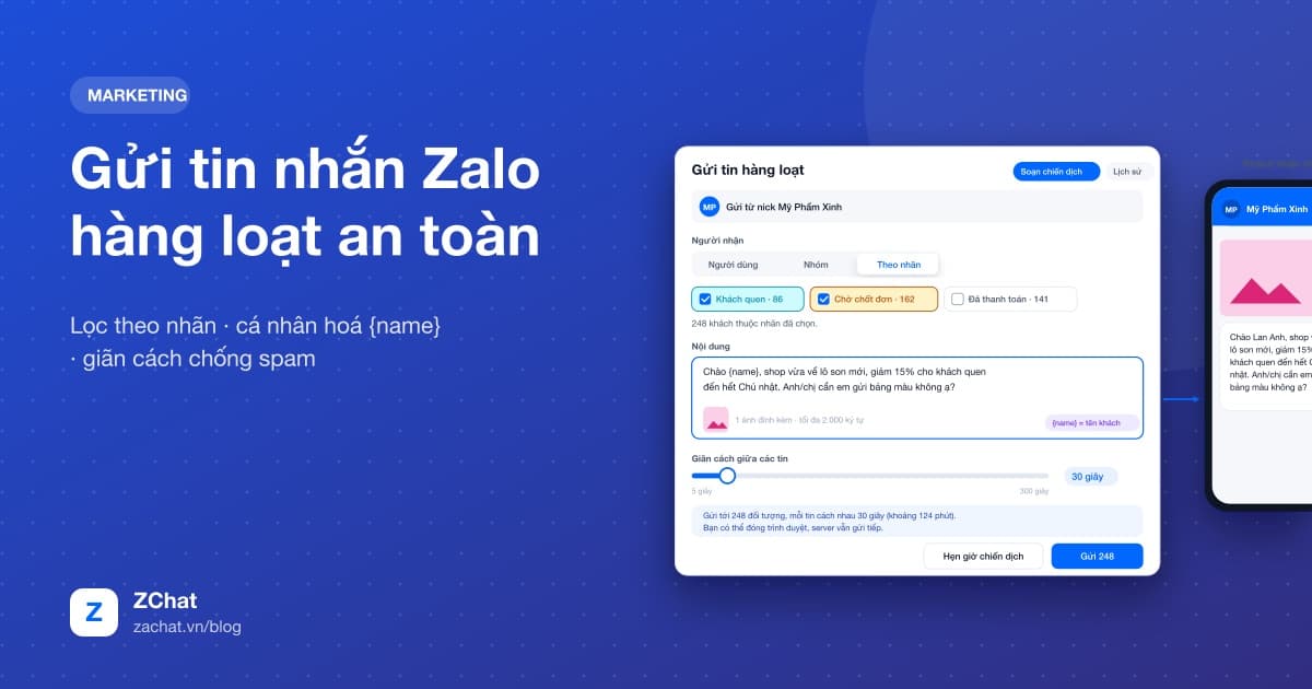 Màn hình soạn chiến dịch gửi tin nhắn Zalo hàng loạt theo nhãn khách hàng