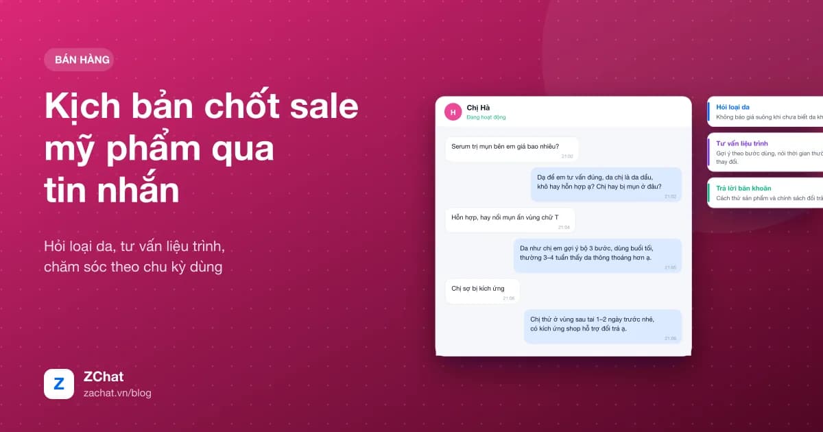 Ví dụ hội thoại chốt sale mỹ phẩm qua Zalo